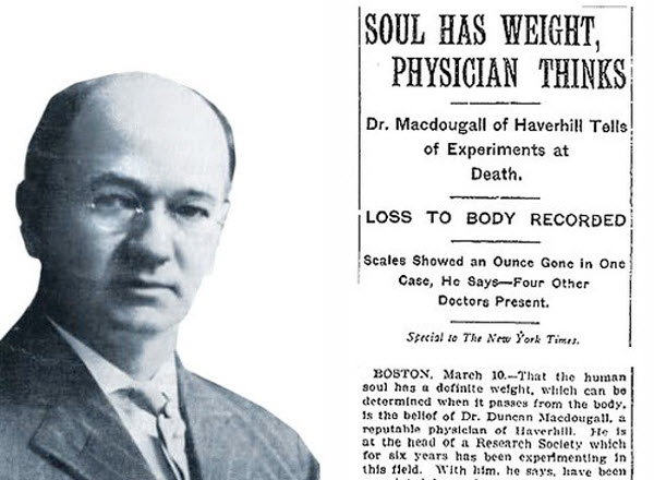 The Weight of the Soul: Duncan MacDougall's Extraordinary Experiments